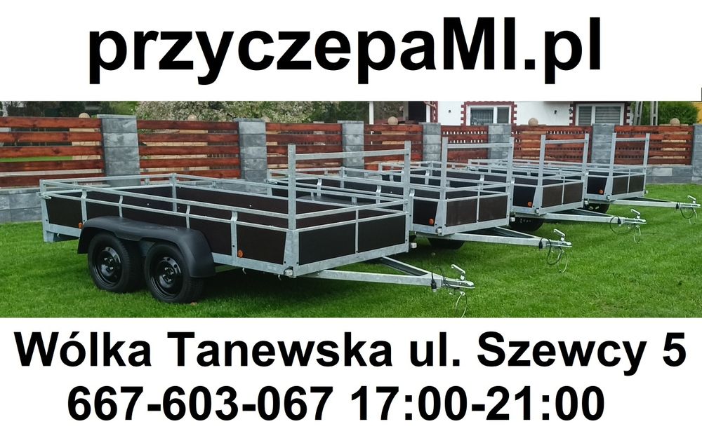 NOWa Solidna przyczepka lekka dmc 750kg kat B jedno, dwu osiowe tandem