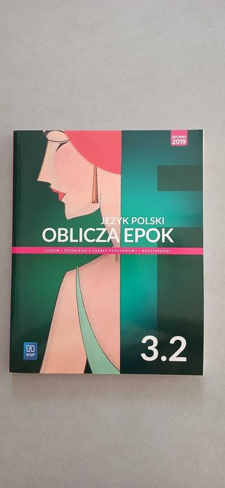 Język polski podręcznik Oblicza epok 3.2 WSiP 2019 NOWA