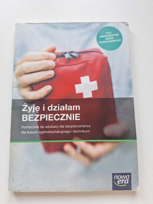 podręcznik Żyję i działam BEZPIECZNIE do kl 1 dla LO i technikum