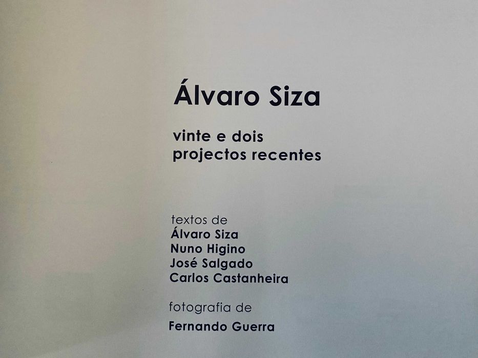 Siza Vieira 22 Projectos Recentes