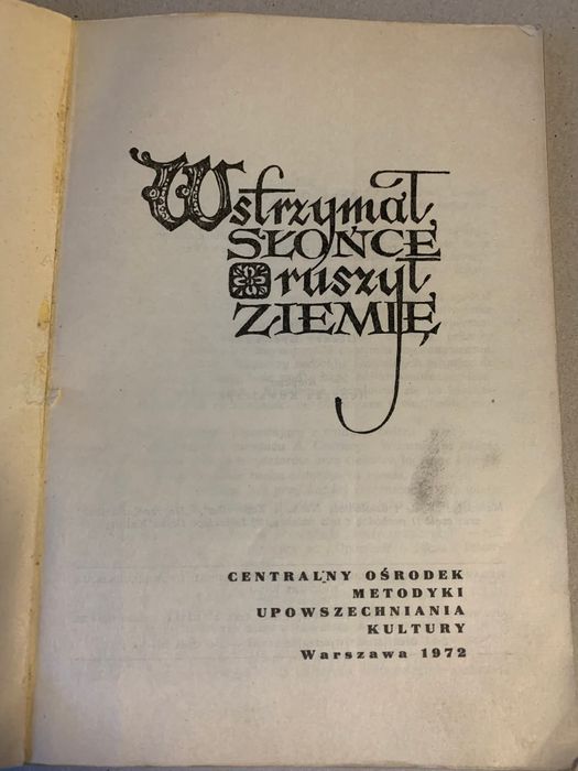 Wstrzymał słońce ruszył Ziemie