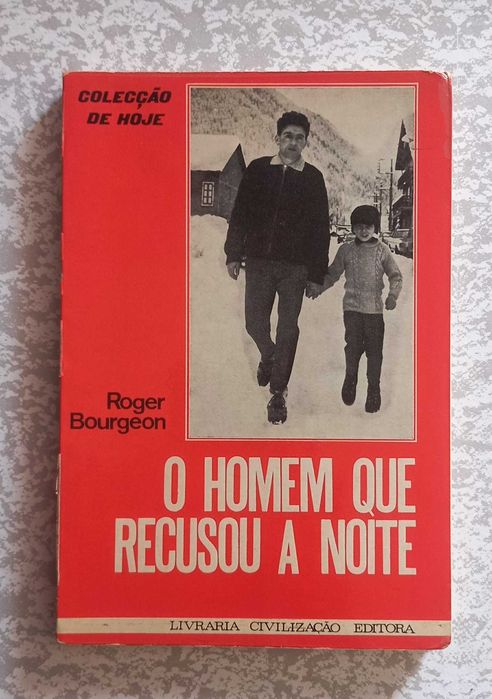 Livro O homem que recusou a noite