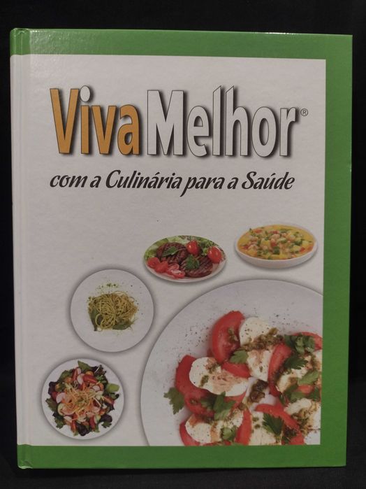 Viva melhor com a Culinária para a Saúde