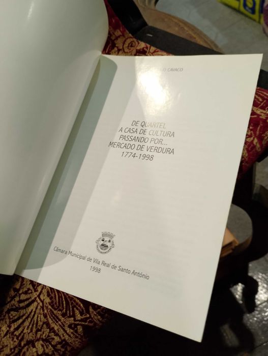 De Quartel a Casa de Cultura passado por Mercado de Verdura 1774/1998