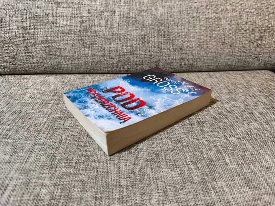 Andrew Gross - Pod powierzchnią