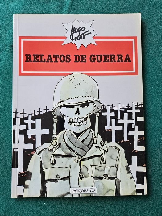 Hugo Pratt - Relatos de Guerra - Edições 70