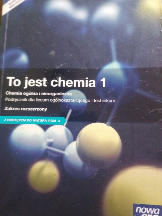 To jest chemia 1 Zakres rozszerzony Nowa Era