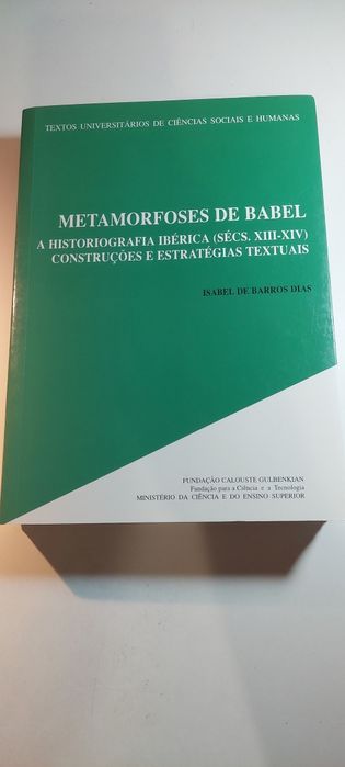 Metamorfoses de Babel, A Historiografia Ibérica (Sécs. XIII-XIV)
