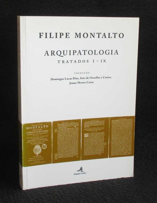 Livro Arquipatologia Tratados I - IX Filipe Montalto