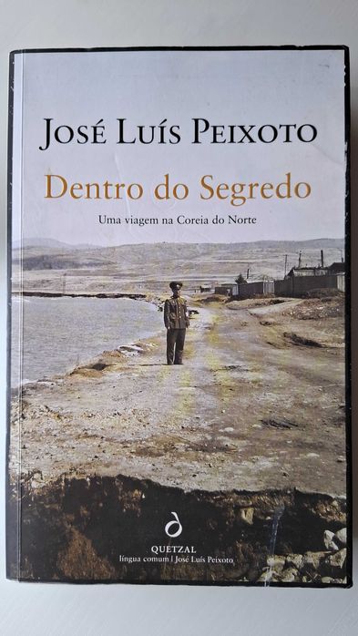 Dentro do Segredo José Luís Peixoto