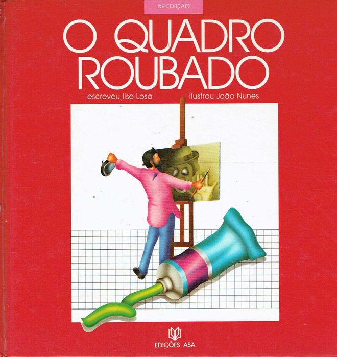 2422

O Quadro Roubado
de Ilse Losa