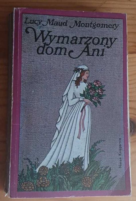 Wymarzony dom Ani - Lucy Maud Montgomery