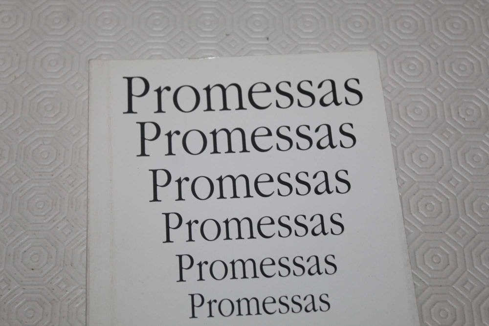 Promessas Promessas Promessas