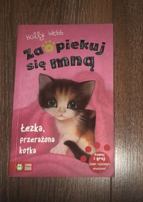 Łezka, przerażona kotka.- seria zaopiekuj sie mna