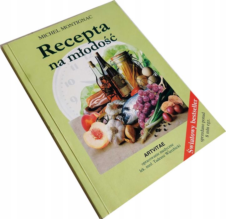 RECEPTA NA MŁODOŚĆ - Michel Montignac