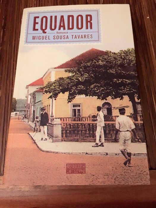 Equador - Miguel Sousa Tavares