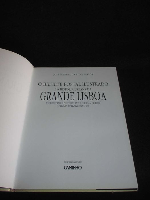 Livro O Bilhete Postal Ilustrado e a História Urbana da Grande Lisboa