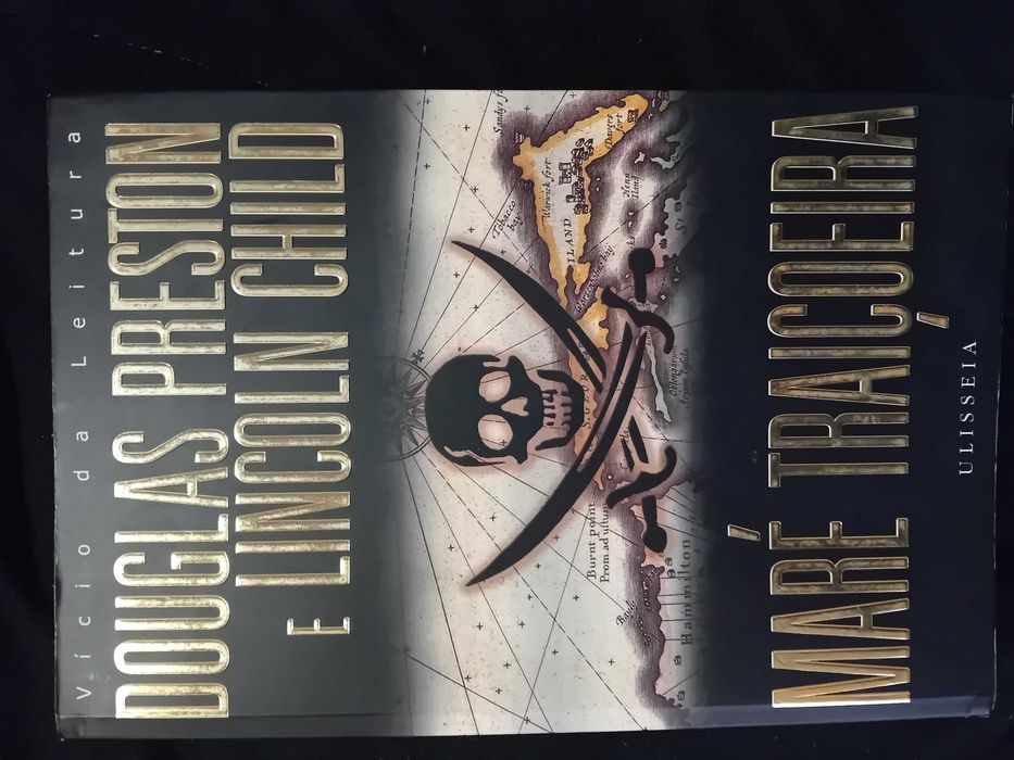 Maré Traiçoeira - Douglas Preston e Lincoln Child