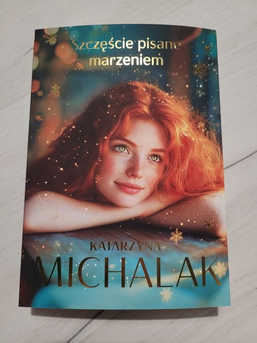 Książka Szczęście pisane marzeniem, nowa