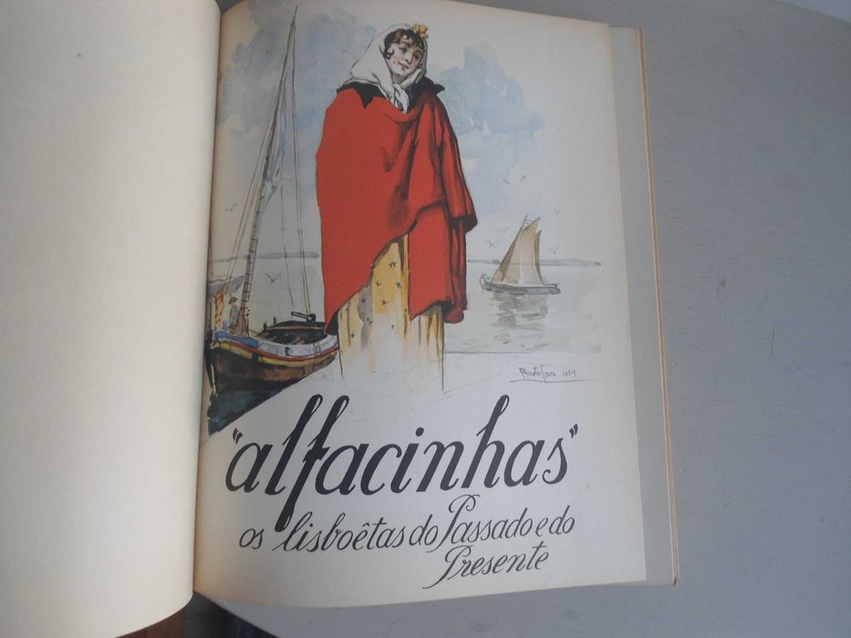 Alfacinhas - Os lisboetas do passado e do presente - Alberto de Souza