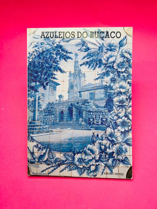 Azulejos do Buçaco - Amaro Neves