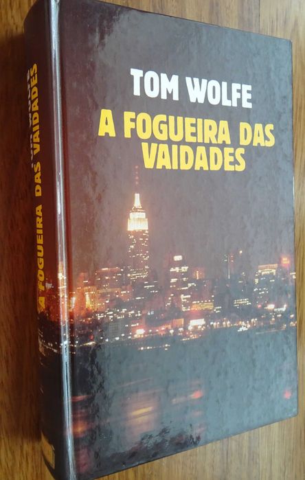 A Fogueira das Vaidades de Tom Wolfe