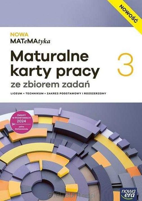 Nowa MATeMAtyka 3 Karty Pracy ze zbiorem zadań zakres Podstawowy i Rozszerzony Nowa Era 2026
