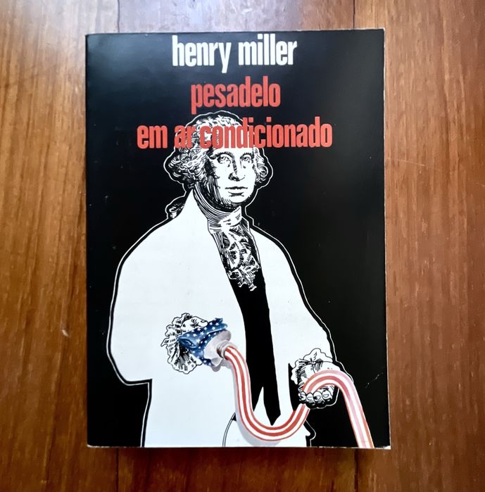 Henry Miller - Pesadelo em Ar Condicionado