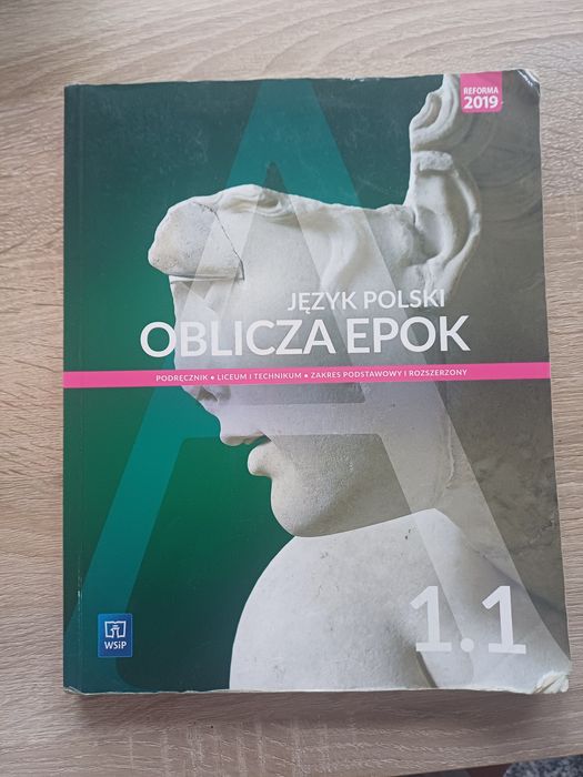 Oblicza epok 1.1 WSiP język polski zakres podstawowy technikum 1