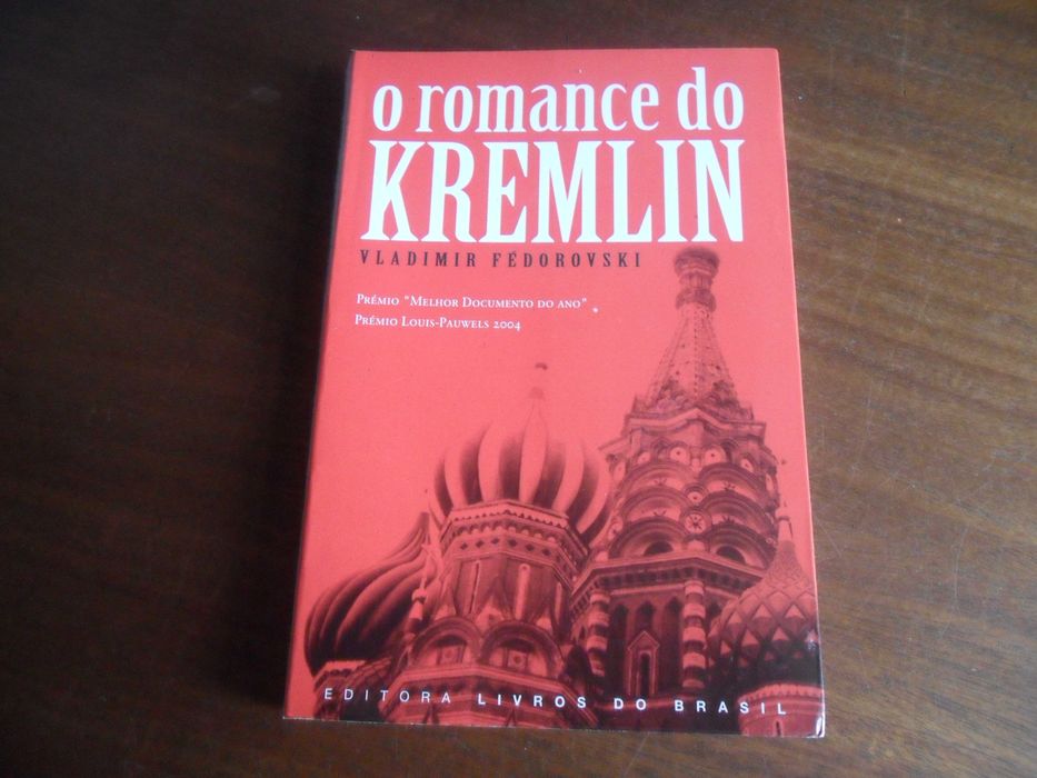 "O Romance do Kremlin" de Vladimir Fédorovski - 1ª Edição de 2005