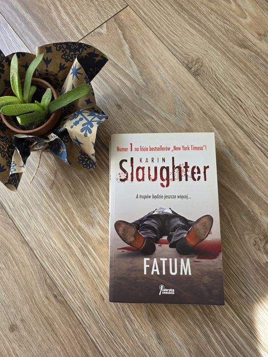 Karin Slaughter "Fatum"