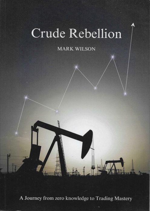 Crude Rebellion: A Journey from zero knowledge to Trading Mastery