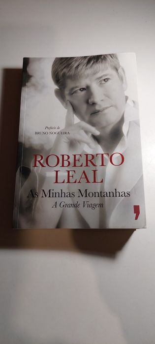 As Minhas Montanhas - Roberto Leal (Prefácio de Bruno Nogueira)