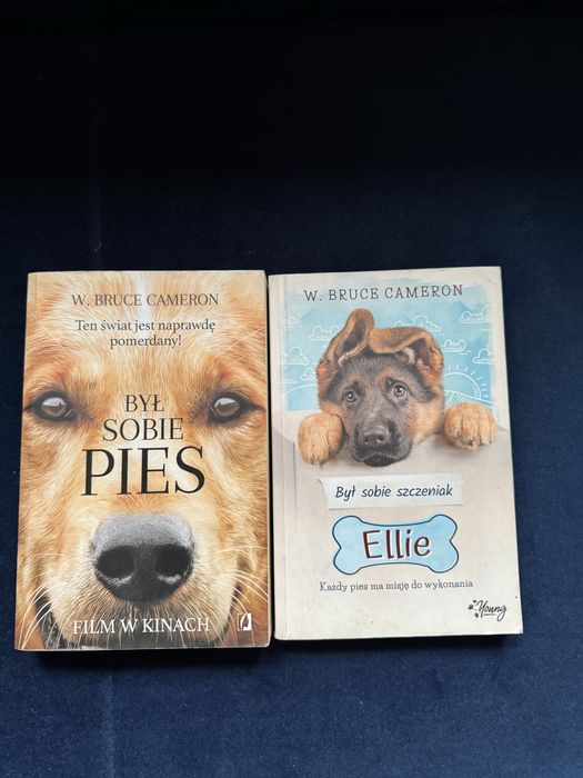 W. Bruce Cameron - Był sobie Pies i Był sobie szczeniak Ellie