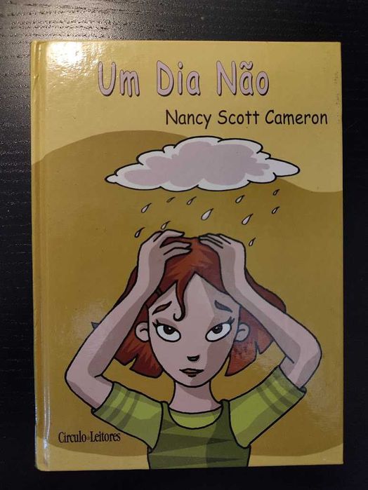 (Env. Incluído) Um Dia Não de Nancy Scott Cameron