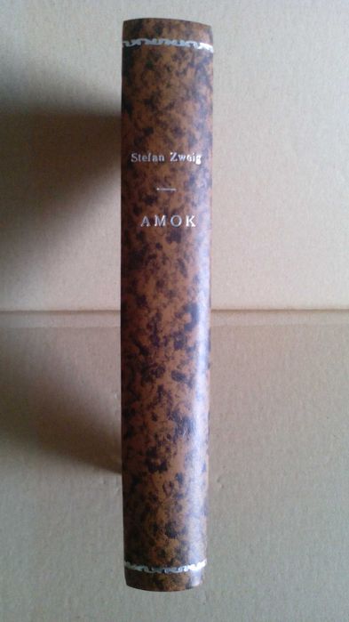 Amok, O Doido da Malásia, de Stefan Zweig