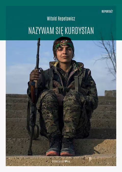 Nazywam się Kurdystan. Trzecia Strona