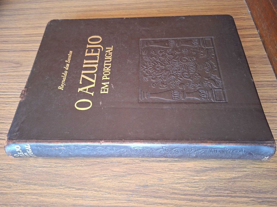 O azulejo em Portugal - Reynaldo dos Santos 1957 - e outras obras literárias de referência