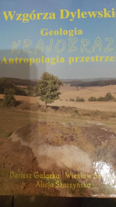 Wzgórza Dylewskie - Geologia,krajobraz.
