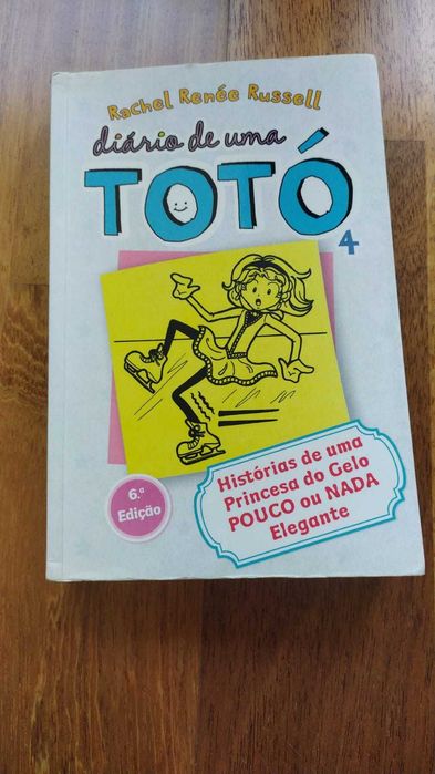Diário de uma Totó - 4
