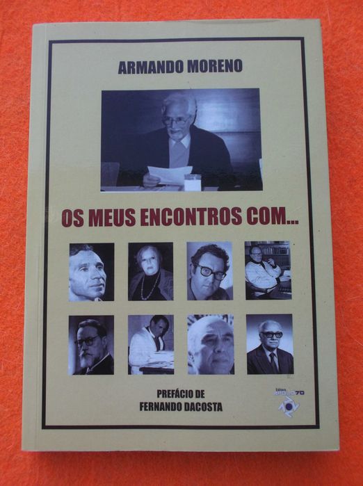 Os Meus Encontros Com  -  Armando Moreno