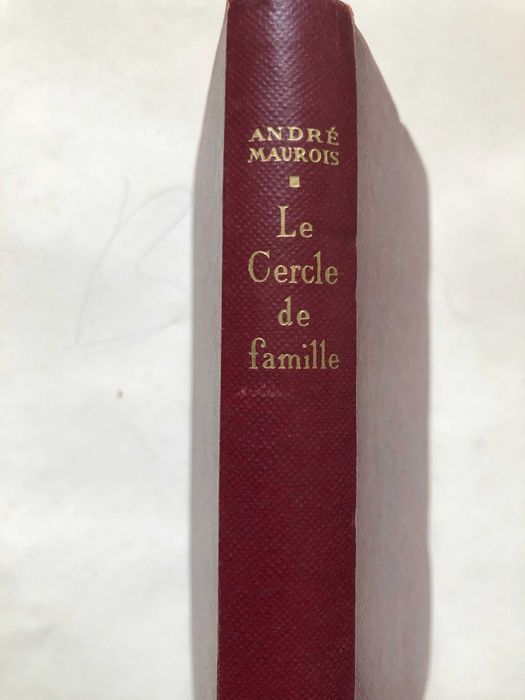 Le Cercle de Famille - André Maurois
