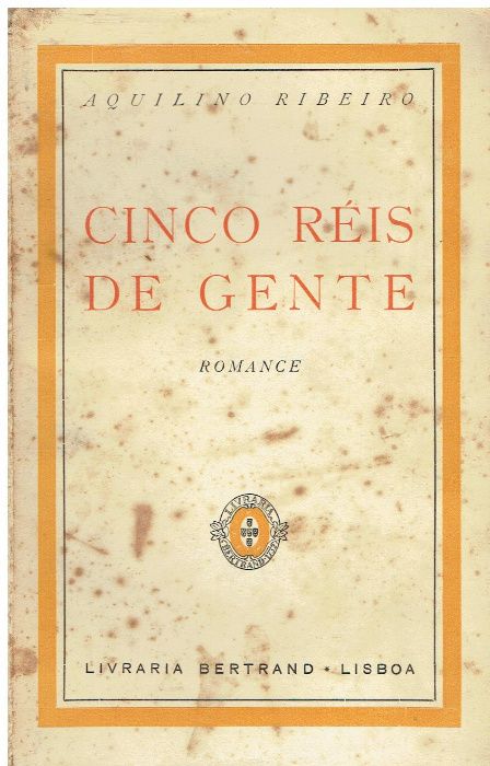 7445 - Literatura - Livros de Aquilino Ribeiro 2 ( Vários ) 1ª edições