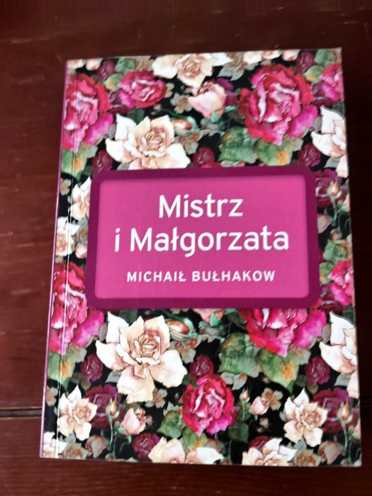 Michaił Bułhakow Mistrz i Małgorzata