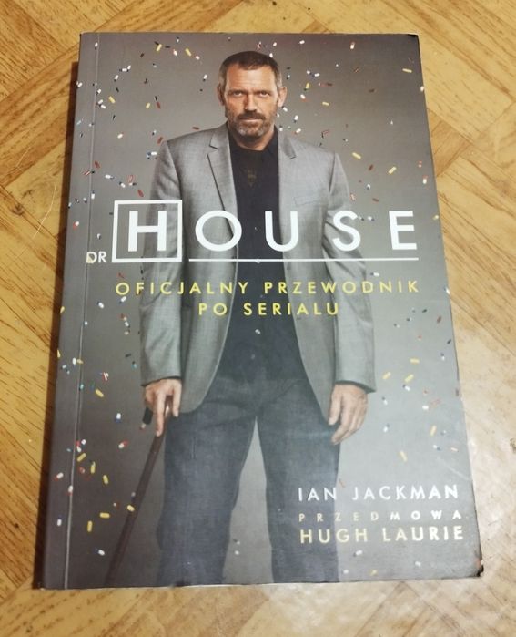 Dr House. Oficjalny przewodnik po serialu