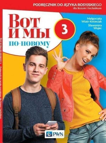NOWA^ Wot i my Po nowomu 3 podręcznik PWN