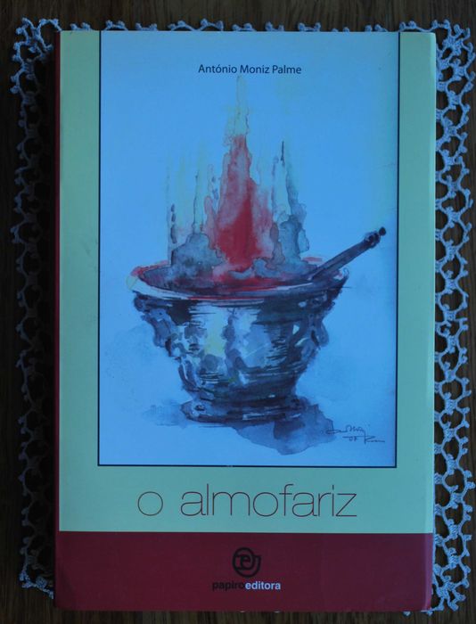 O Almofariz de António Moniz Palme