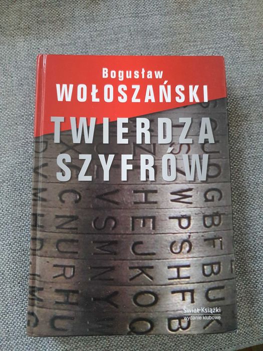 Twierdza Szyfrów - Bogusław Wołoszański