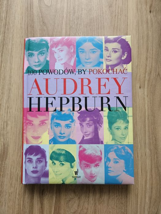100 powodów, by pokochać Audrey Hepburn