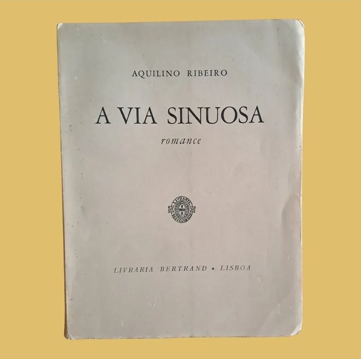 A Via Sinuosa- Aquilio Ribeiro